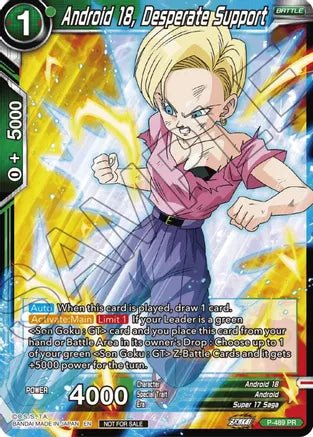 Android 18, Desperate Support - P-489 - Card Masters