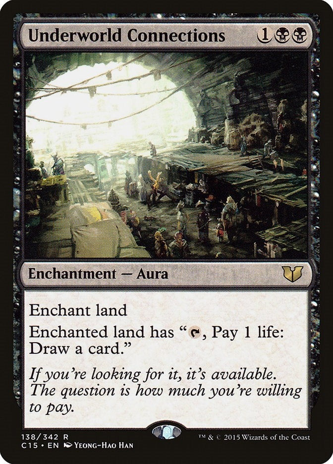 Image for Underworld Connections (138) (Commander 2015) (C15) - Magic: The Gathering