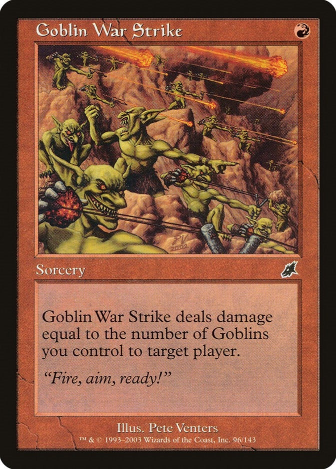 Goblin War Strike (96) (Scourge)