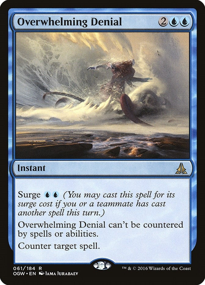 Image for Overwhelming Denial (61) (Oath of the Gatewatch) (OGW) - Magic: The Gathering