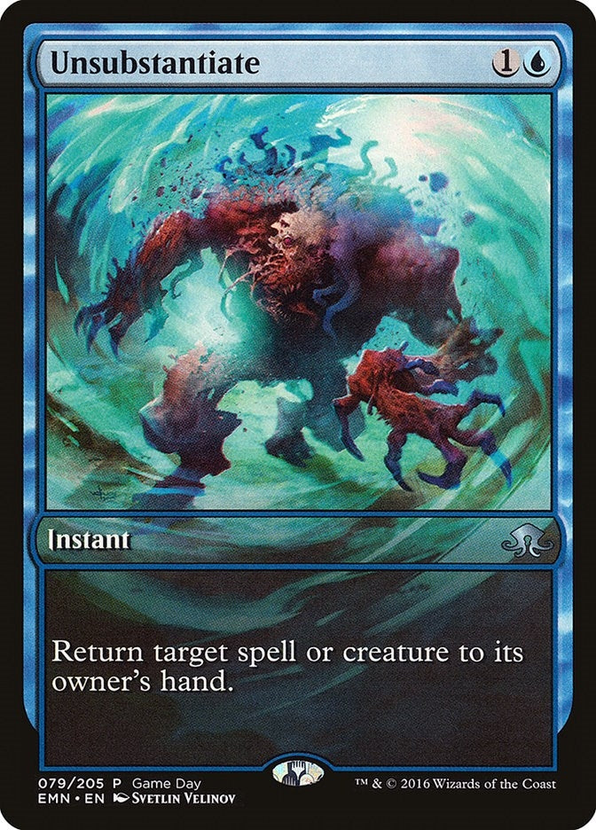 Image for Unsubstantiate (79) (Game Day & Store Championship Promos) - Magic: The Gathering