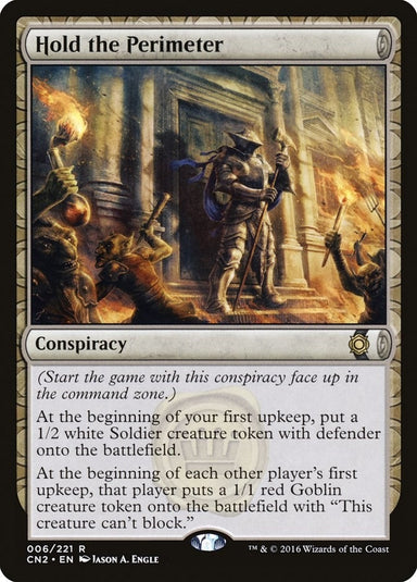 Image for Hold the Perimeter (6) (Conspiracy: Take the Crown) (CN2) - Magic: The Gathering