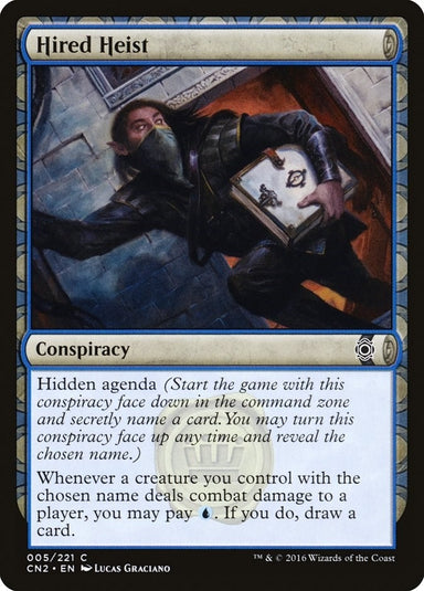 Image for Hired Heist (5) (Conspiracy: Take the Crown) (CN2) - Magic: The Gathering