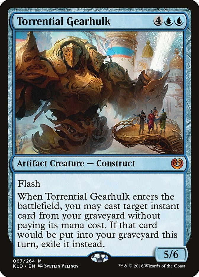 Torrential Gearhulk (67) (Kaladesh)
