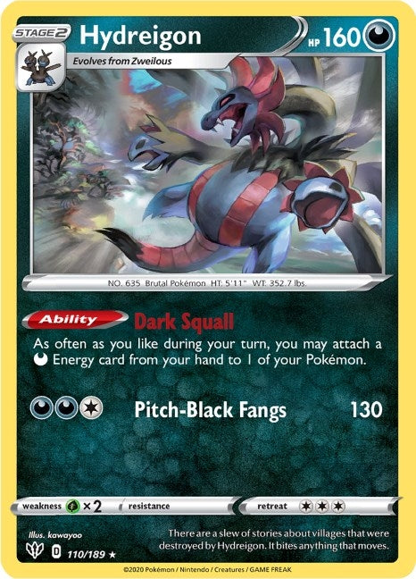 Hydreigon (110/189) (SWSH03: Darkness Ablaze)