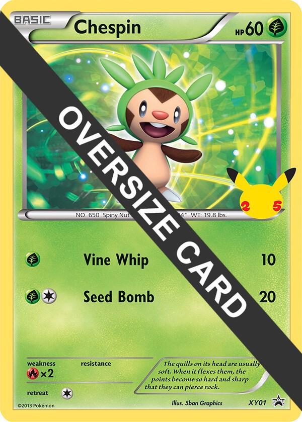 Chespin - First Partner Pack (FPP) - XY01 - OVERSIZED CARD