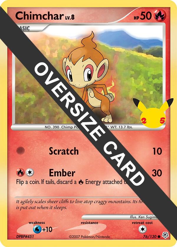 Chimchar - First Partner Pack (FPP) - 76/130 - OVERSIZED CARD