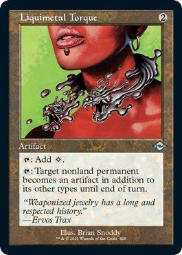 Image for Liquimetal Torque (Retro Frame) (Foil Etched) (428) (Modern Horizons 2) (MH2) - Magic: The Gathering