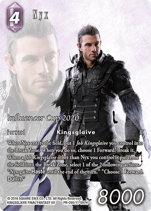 Image for Nyx (Influencer Cup 2020) (PR-095/11-097H) (FF: Promo Cards) (PR) - Final Fantasy TCG