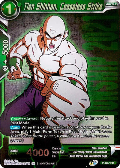 P-357  - Tien Shinhan, Ceaseless Strike (Championship Pack 2021 Vol.3)