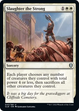 Image for Slaughter the Strong (43) - Magic: The Gathering