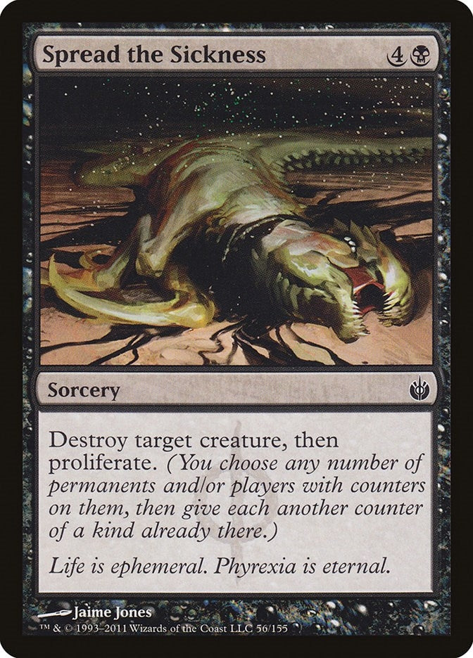 Image for Spread the Sickness (56) (Mirrodin Besieged) (MBS) - Magic: The Gathering