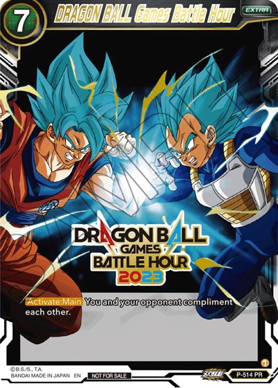 P-514  - DRAGON BALL Games Battle Hour (Dragon Ball Games Battle Hour 2023 Promo Card Set)