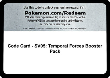 Image for Code Card - SV05: Temporal Forces Booster Pack (SV05: Temporal Forces) (TEF) - Pokemon