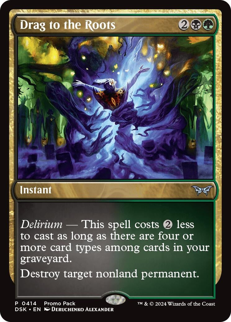 Drag to the Roots (414) (Duskmourn: House of Horror)