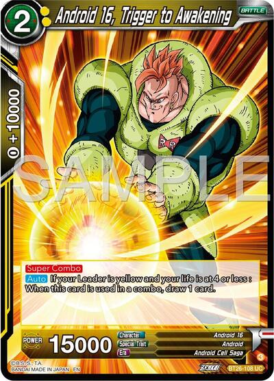 Android 16, Trigger to Awakening - BT26-108