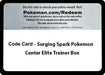 Image for Code Card - Surging Sparks Pokemon Center Elite Trainer Box (SV08: Surging Sparks) (SSP) - Pokemon