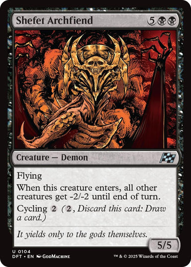 Image for Shefet Archfiend (104) (DFT) - Magic: The Gathering