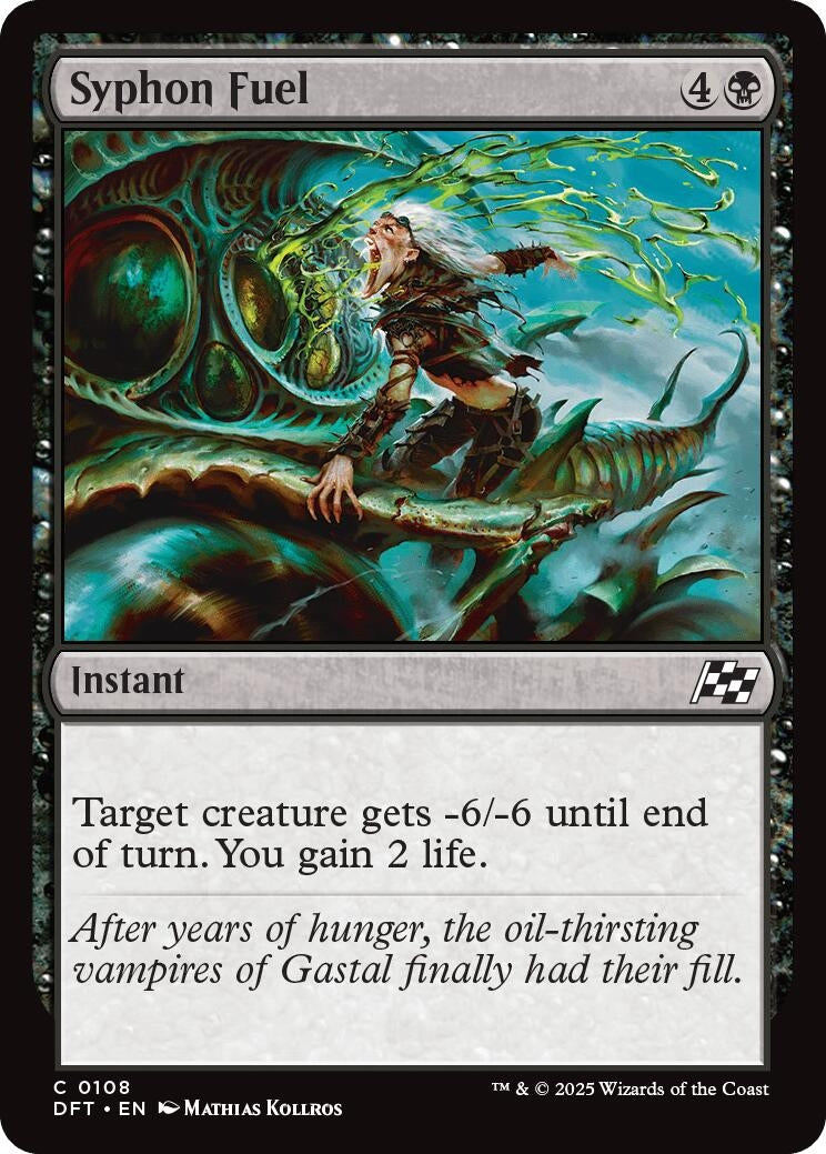 Image for Syphon Fuel (108) (DFT) - Magic: The Gathering