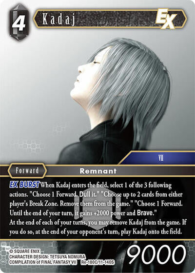 Kadaj EX - Re-180C/11-140S