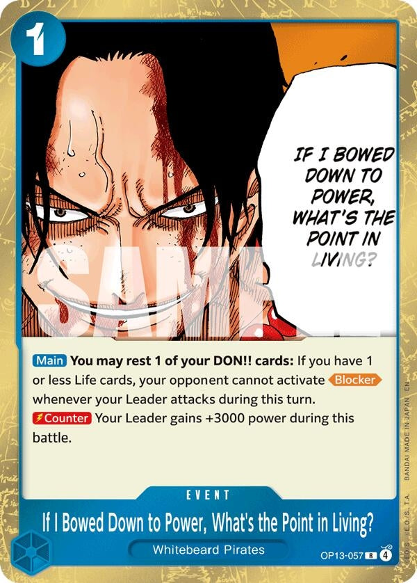 Image for If I Bowed Down to Power, What's the Point in Living? (OP13-057) (Carrying On His Will) - One Piece Card Game