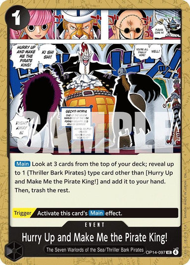 Image for Hurry Up and Make Me the Pirate King! (OP14-097) (The Azure Sea's Seven) - One Piece Card Game