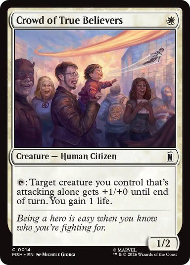 Image for Crowd of True Believers (14) (Marvel Super Heroes) - Magic: The Gathering