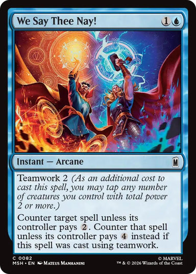 Image for We Say Thee Nay! (82) (Marvel Super Heroes) - Magic: The Gathering