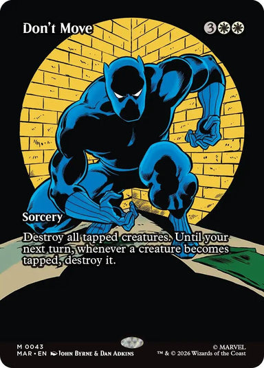 Image for Don't Move (Borderless) (43) (Marvel Universe Eternal-Legal) - Magic: The Gathering