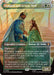 Image for Aragorn and Arwen, Wed (Borderless) (Surge Foil) (68) (The Hobbit: Eternal-Legal) (HOC) - Magic: The Gathering