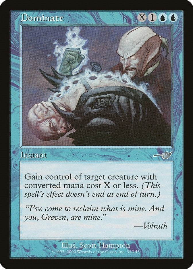 Image for Dominate (31) (Nemesis) (NMS) - Magic: The Gathering