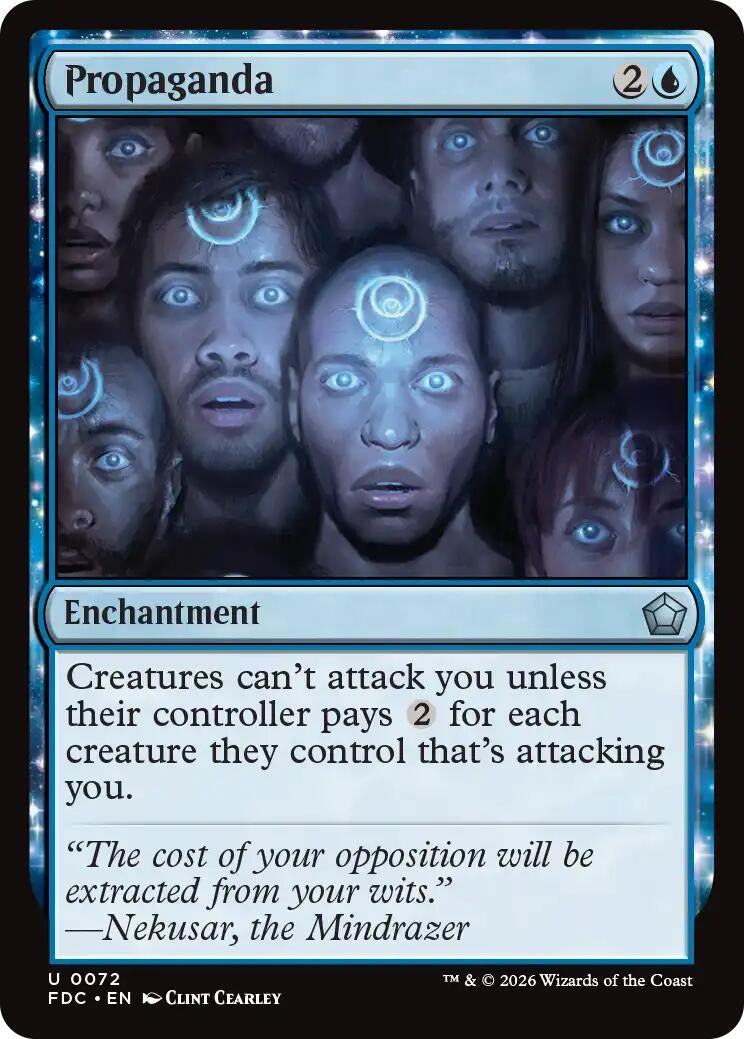 Image for Propaganda (72) (Commander: Foundations) (FDC) - Magic: The Gathering