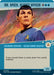 Image for Mr. Spock, Science Officer (Borderless) (Surge Foil) (535) (Star Trek) (TRK) - Magic: The Gathering