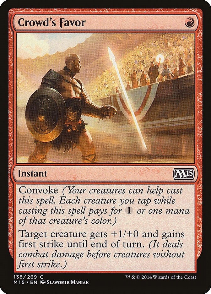 Image for Crowd's Favor (138) (Magic 2015 (M15)) - Magic: The Gathering