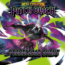 PRE RELEASE - Pokemon TCG Pitch Black PRE RELEASE Event Ticket