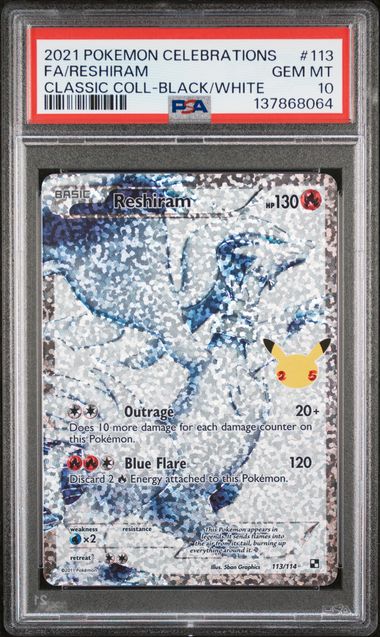 2021 POKEMON CELEBRATIONS CLASSIC COLLECTION #113 FA/RESHIRAM CLASSIC COLL-BLACK/WHITE - PSA 10