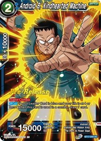 PRE RELEASE - Android 8 Kindhearted Machine BT17-044