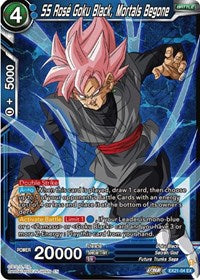 SS Rose Goku Black, Mortals Begone - EX21-04