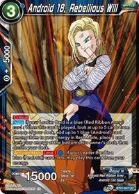 Android 18 Rebellious Will BT17-047 - Card Masters