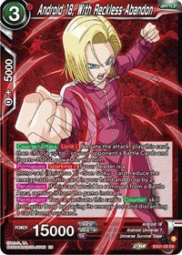 Android 18, With Reckless Abandon - EX21-03 - Card Masters