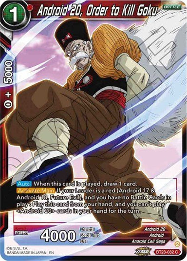 Android 20, Order to Kill Goku BT23-032 - Card Masters