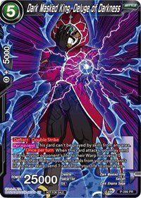 Dark Masked King, Deluge of Darkness - P-289 - Card Masters