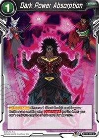 Dark Power Absorption - BT11-149 - 2nd Edition - Card Masters