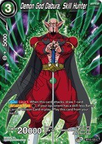 Demon God Dabura, Skill Hunter BT15-123 - Card Masters