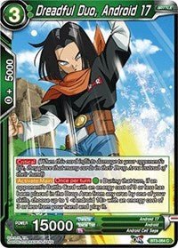 Dreadful Duo, Android 17 - BT3-064 - Card Masters
