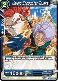 Heroic Encounter Trunks - BT4-033 - Card Masters
