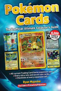 Pokemon Cards the Unofficial Ultimate Collectors Guide — Card Masters